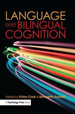 Language and Bilingual Cognition 1138974250 Book Cover
