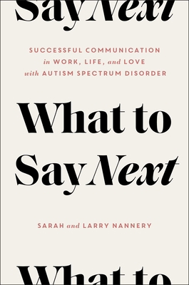 What to Say Next: Successful Communication in W... 1982138203 Book Cover