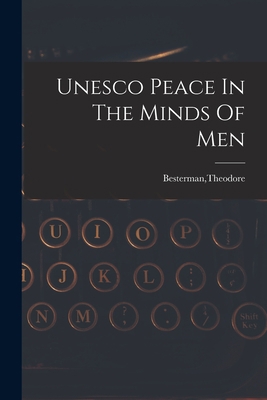 Unesco Peace In The Minds Of Men 1015049761 Book Cover