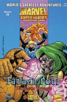 Fantastic Voyages: Fantastic Four 0786913304 Book Cover