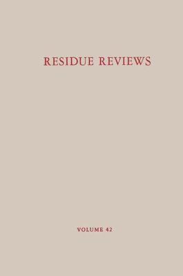 Residue Reviews/Rückstands-Berichte: Residues o... 1461584841 Book Cover