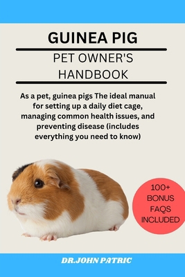 Guinea Pig: As a pet, guinea pigs The ideal man... B0D7HQ79D9 Book Cover