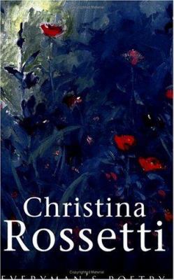 Christina Rossetti Eman Poet Lib #06 0460878204 Book Cover