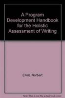 A Program Development Handbook for the Holistic... 0819177059 Book Cover