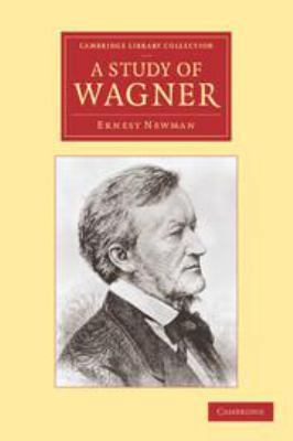 A Study of Wagner 1139197290 Book Cover