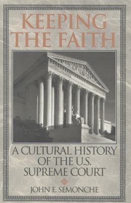 Keeping the Faith: A Cultural History of the U.... 0847689859 Book Cover