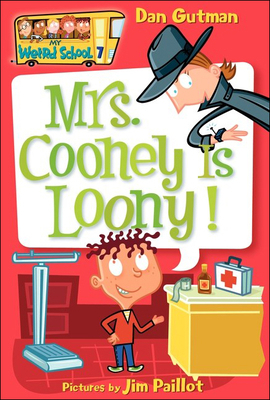 Mrs. Cooney Is Loony! 1417735872 Book Cover