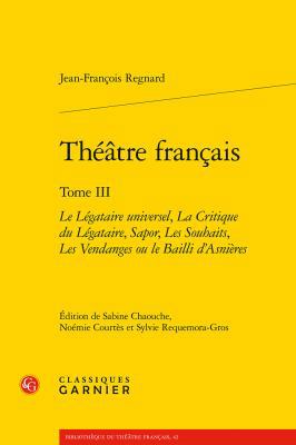 Le Legataire Universel, La Critique Du Legatair... [French] 2812460040 Book Cover