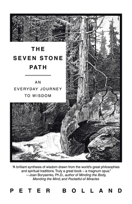 The Seven Stone Path: An Everyday Journey to Wi... B0CGGD1L46 Book Cover