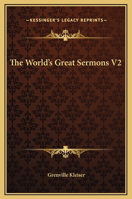 The World's Great Sermons V2 1169247725 Book Cover