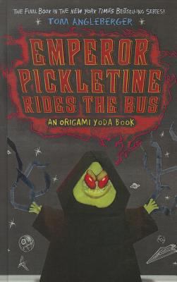 Emperor Pickletine Rides the Bus 0606361685 Book Cover