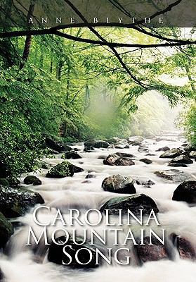 Carolina Mountain Song 1456825496 Book Cover