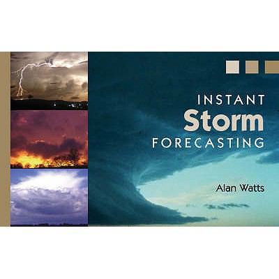Instant Storm Forecasting 0713687843 Book Cover