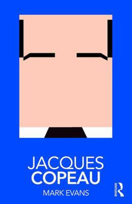Jacques Copeau 1138571725 Book Cover