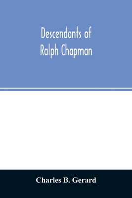 Descendants of Ralph Chapman 935402761X Book Cover