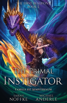 The Primal Instigator: The First Beaufont Book 5 B0DH8B4PKN Book Cover