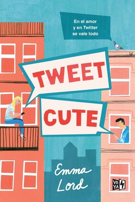 Tweet cute [Spanish] 6078828479 Book Cover