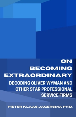 On Becoming Extraordinary: Decoding Oliver Wyma... B086MPD1VX Book Cover