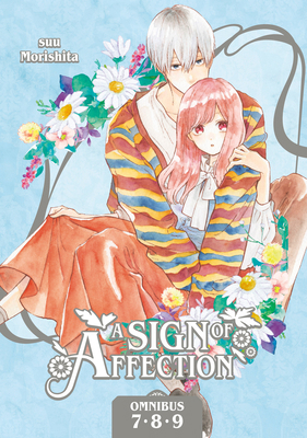 A Sign of Affection Omnibus 3 (Vol. 7-9) B0D2D177CF Book Cover