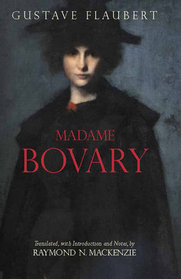 Madame Bovary (Hackett Classics) 1603841237 Book Cover