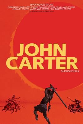 John Carter: Barsoom Series (7 Novels) A Prince... 1926606841 Book Cover