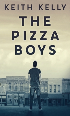 The Pizza Boys 4867507768 Book Cover