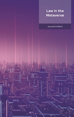 Law in the Metaverse 1526530759 Book Cover