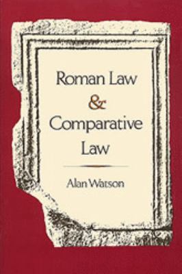 Roman Law & Comparative Law 0820312606 Book Cover