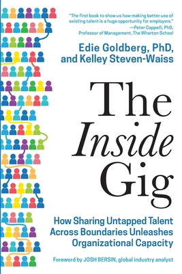 The Inside Gig: How Sharing Untapped Talent Acr... B0CXYJSQZH Book Cover