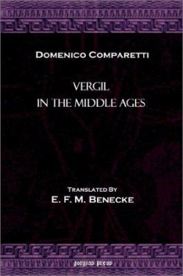 Vergil in the Middle Ages 1931956359 Book Cover