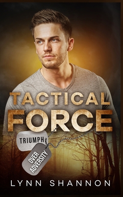 Tactical Force: A Small-town Christian Romantic... 1953244300 Book Cover