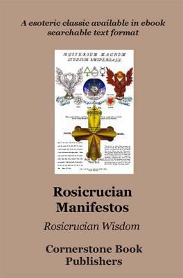 Rosicrucian Manifestos 1887560386 Book Cover