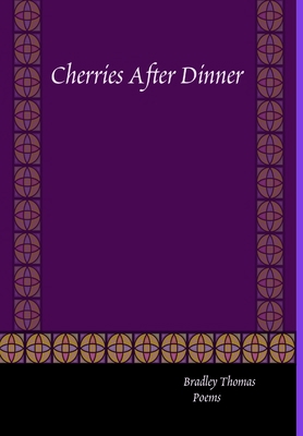 Cherries After Dinner 1387663992 Book Cover