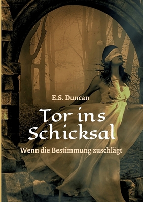 Tor ins Schicksal [German] 3749748489 Book Cover