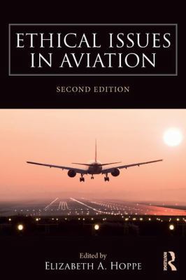 Ethical Issues in Aviation 1472470869 Book Cover
