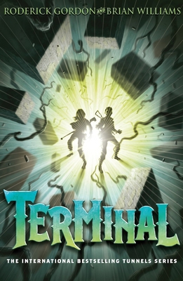 Terminal (Tunnels, Book 6) 1908435437 Book Cover