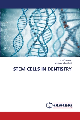 Stem Cells in Dentistry 6209288189 Book Cover