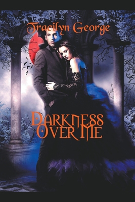 Darkness Over Me B09P4N97R6 Book Cover