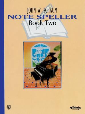 Note Speller, Bk 2 (Schaum Method Supplement, B... 0769235891 Book Cover