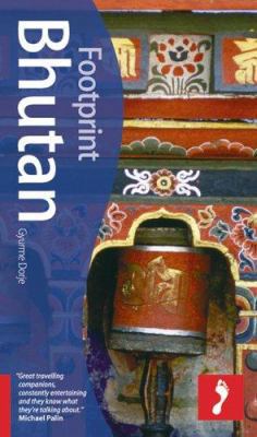 Footprint Bhutan (Footprint Travel Guides)