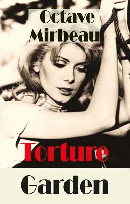 Torture Garden 1912868059 Book Cover