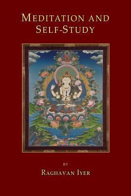 Meditation and Self-Study 0979320593 Book Cover