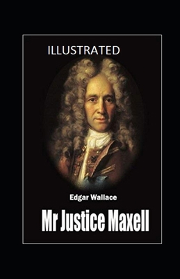 Paperback Mr Justice Maxell Illustrated Book