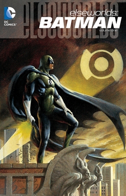 Elseworlds: Batman, Volume 1 1401260748 Book Cover