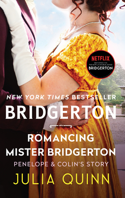 Romancing Mister Bridgerton: Penelope & Colin's... 0062353683 Book Cover
