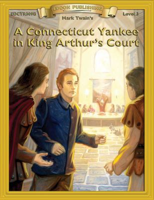 A Connecticut Yankee in King Arthur's Court 155576357X Book Cover
