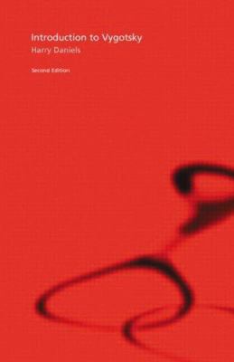 Introduction to Vygotsky, Second Edition 0415328136 Book Cover