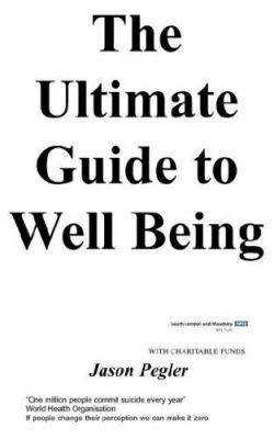 The ultimate guide to well being 1847470068 Book Cover
