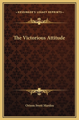 The Victorious Attitude 1169167780 Book Cover