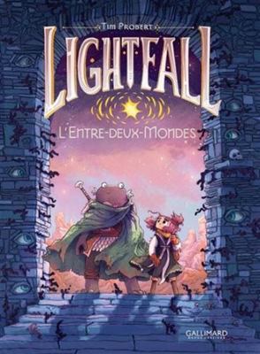 Lightfall: L'entre-deux-mondes (4) [French] 2075194599 Book Cover
